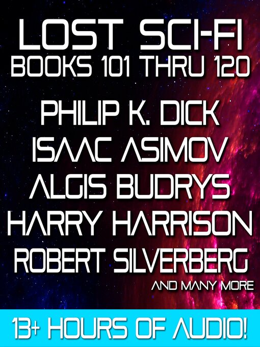 Title details for Lost Sci-Fi Books 101 thru 120 by Robert Silverberg - Available